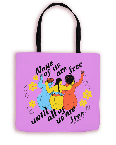 Until All of Us are Free BIG Tote