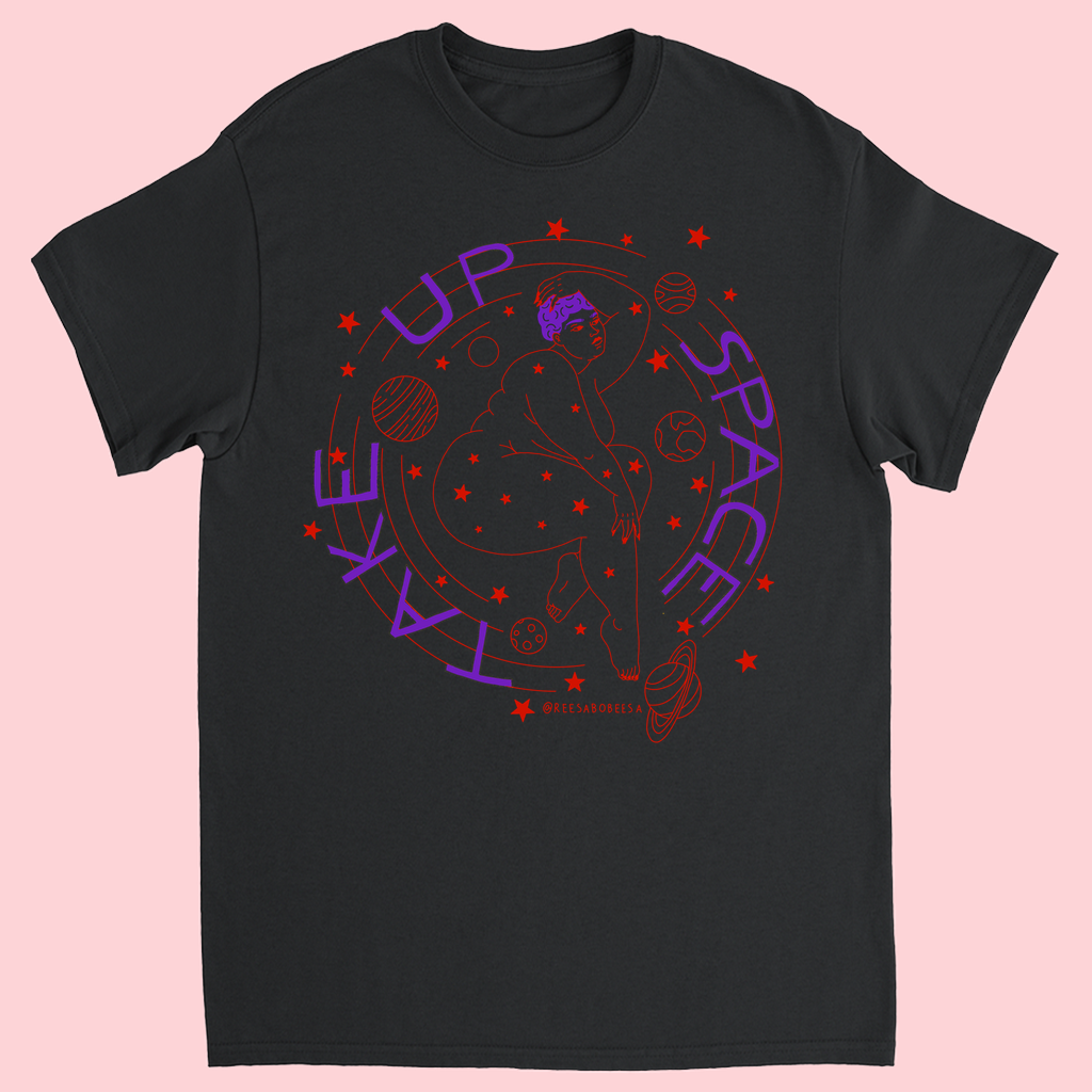 Take Up Space Tee