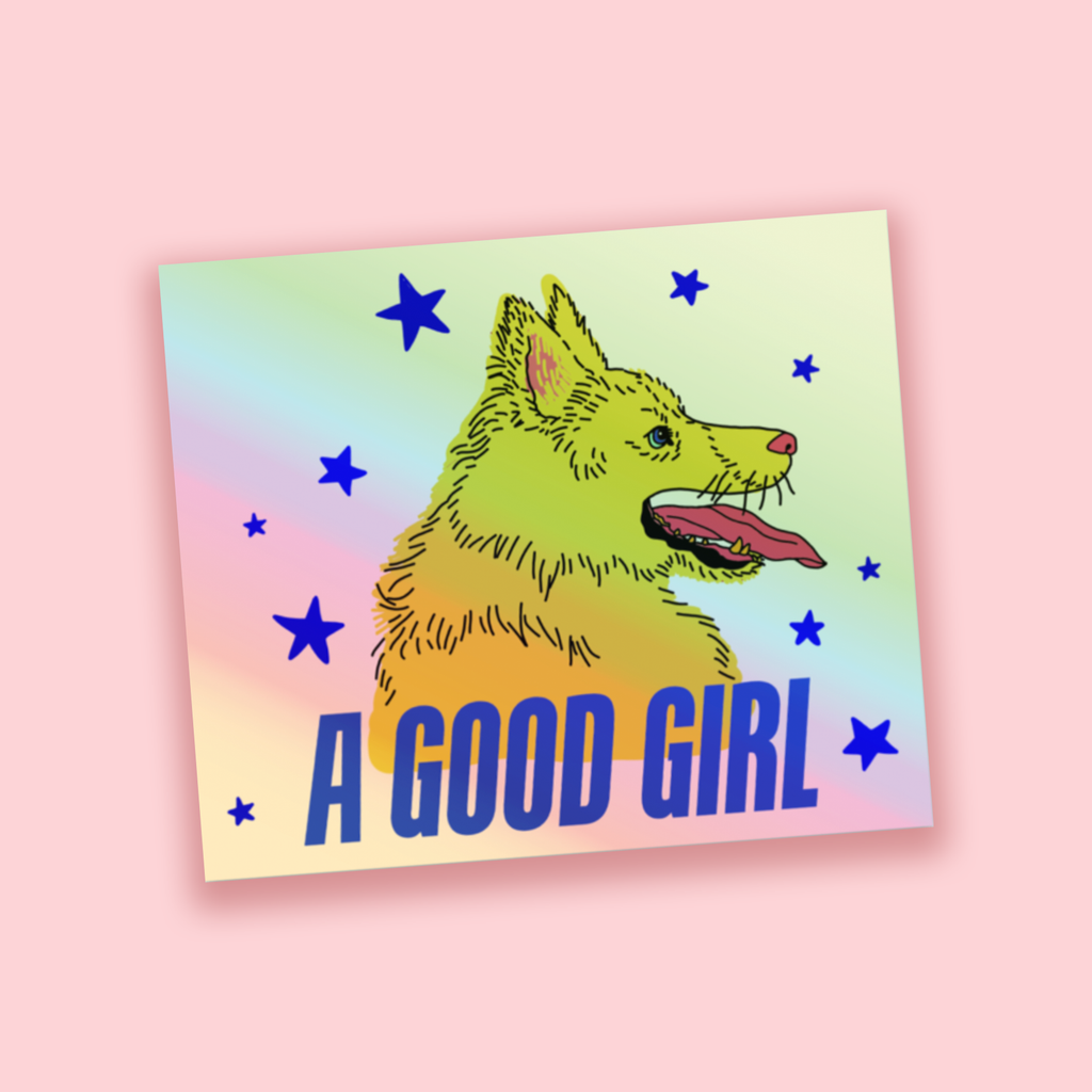 Good Girl Holo Sticker