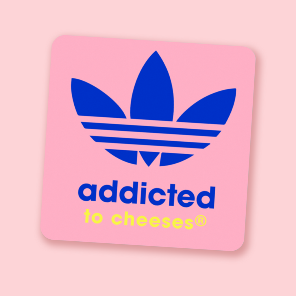 Addicted To Cheeses® Sticker
