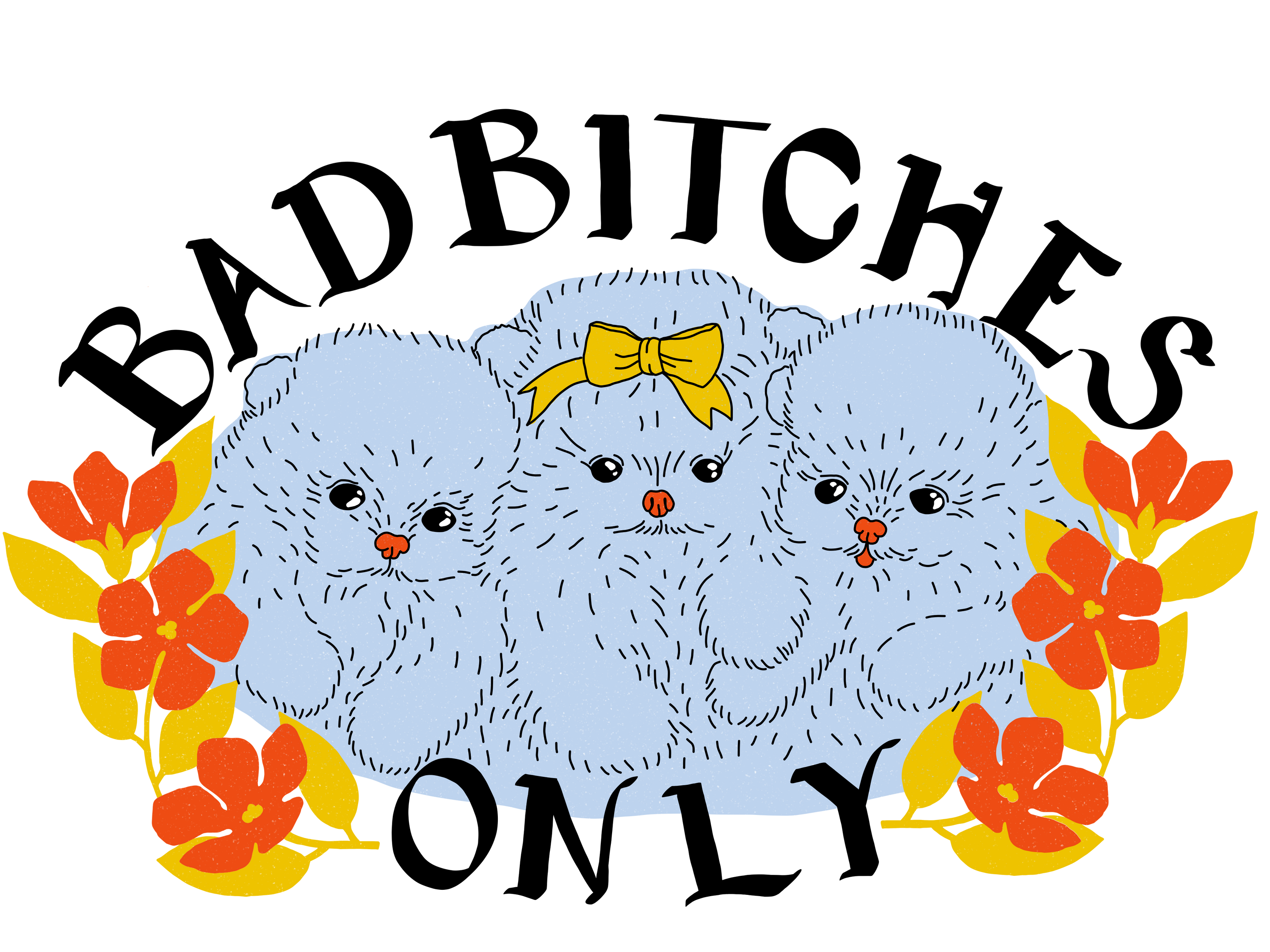 Bad Bitches Only Tee